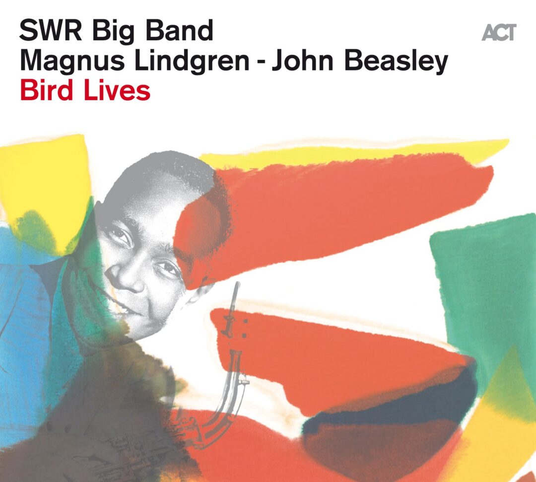 SWR Big Band “Bird Lives”